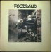 FOODBAND Foodband (The Electric Records Company TRIX 10) UK 1979 LP (Rock, Pop)